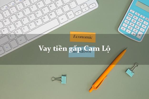 Vay tiền gấp Cam Lộ Quảng Trị Vay tiền gấp Cam Lộ Quảng Trị