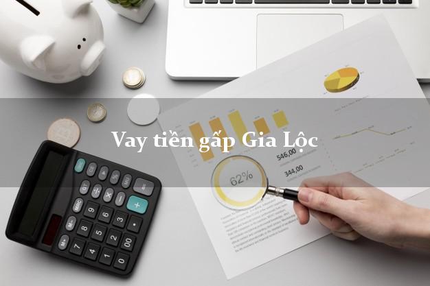 Vay tiền gấp Gia Lộc Hải Dương Vay tiền gấp Gia Lộc Hải Dương