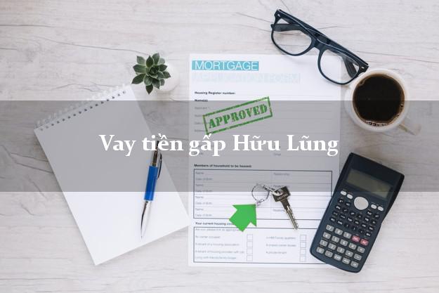 Vay tiền gấp Hữu Lũng Lạng Sơn Vay tiền gấp Hữu Lũng Lạng Sơn