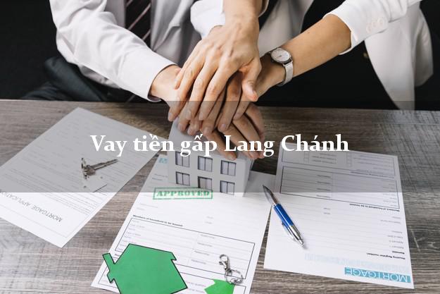 Vay tiền gấp Lang Chánh Thanh Hóa Vay tiền gấp Lang Chánh Thanh Hóa