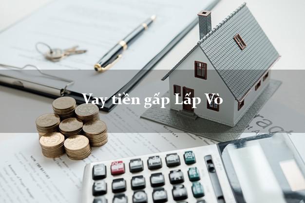 Vay tiền gấp Lấp Vò Đồng Tháp Vay tiền gấp Lấp Vò Đồng Tháp