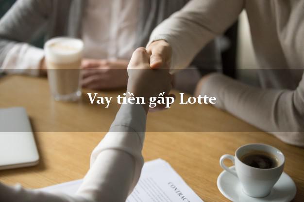 Vay tiền gấp Lotte Online Vay tiền gấp Lotte Online