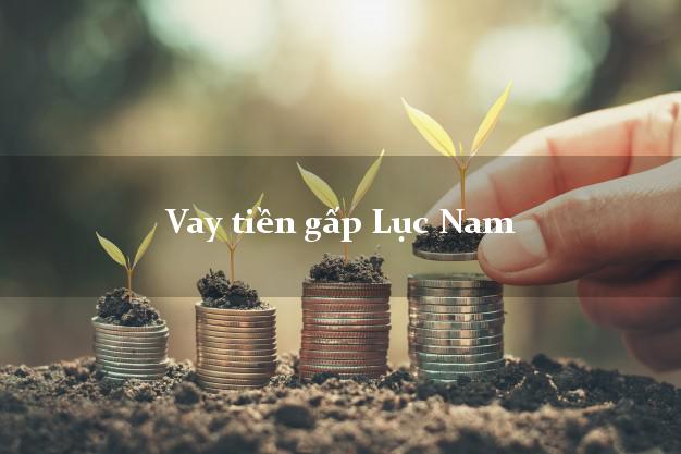 Vay tiền gấp Lục Nam Bắc Giang Vay tiền gấp Lục Nam Bắc Giang
