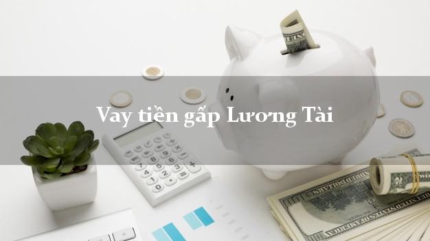 Vay tiền gấp Lương Tài Bắc Ninh Vay tiền gấp Lương Tài Bắc Ninh