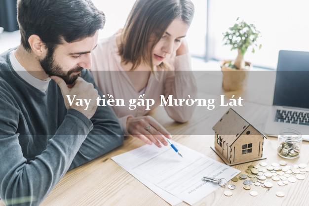 Vay tiền gấp Mường Lát Thanh Hóa Vay tiền gấp Mường Lát Thanh Hóa
