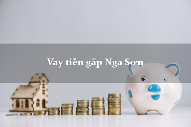 Vay tiền gấp Nga Sơn Thanh Hóa Vay tiền gấp Nga Sơn Thanh Hóa