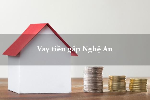 Vay tiền gấp Nghệ An Vay tiền gấp Nghệ An