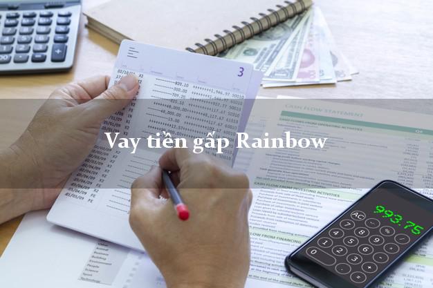 Vay tiền gấp Rainbow Online Vay tiền gấp Rainbow Online
