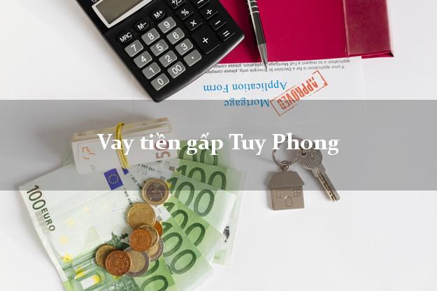 Vay tiền gấp Tuy Phong Bình Thuận Vay tiền gấp Tuy Phong Bình Thuận
